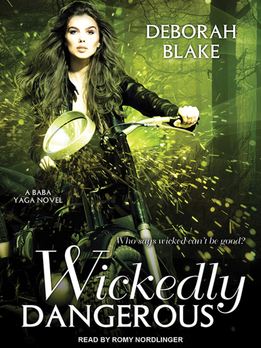 Title details for Wickedly Dangerous by Deborah Blake - Available